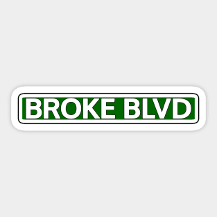 Broke Blvd Street Sign Sticker